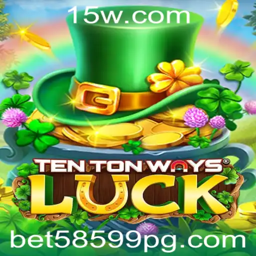 Introdução e Regras de TenTonWaysLuck: Aposte com Bet58599