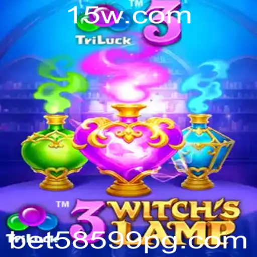 Descubra o Mundo Fascinante de 3WitchsLamp com a Palavra-Chave Bet58599